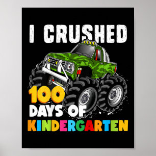 Kids I Crushed 100 Days of Kindergarten  Fun Girls Poster