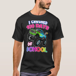 Kids I Crushed 100 Days Of School Boys Monster Tru T-Shirt