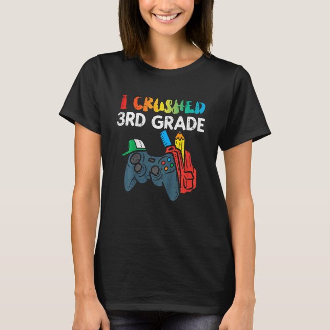 Kids I Crushed 3rd Grade Game Controller Last Day  T-Shirt (Front)