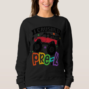 Kids I Crushed Pre K Monster Truck Graduation Cap Sweatshirt