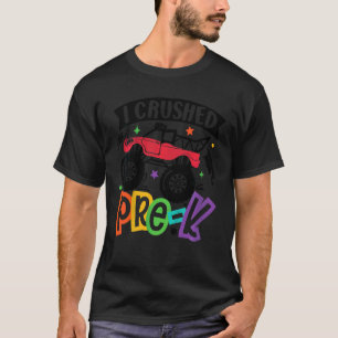 Kids I Crushed Pre K Monster Truck Graduation Cap  T-Shirt