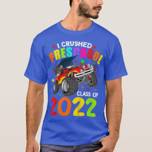 Kids I Crushed Preschool Monster Truck Graduation  T-Shirt