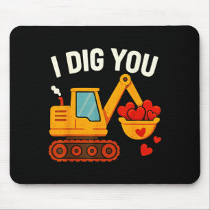 Kids I Dig You Happy Valentines Day Love Heart Tod Mouse Mat