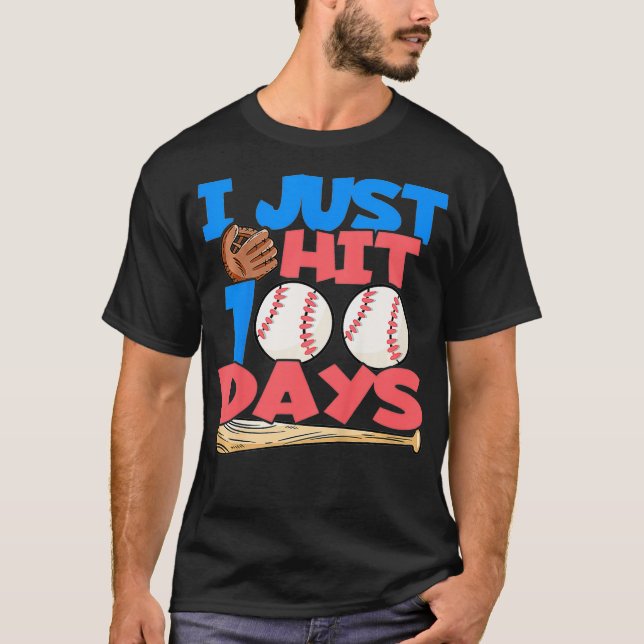 Kids I just hit 100 Days  100 Day of School Baseba T-Shirt (Front)