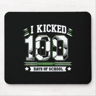 Kids I Kicked 100 Days Of School Soccer 100th Day Mouse Mat