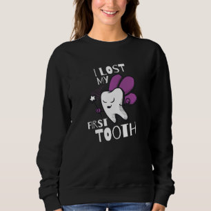 Kids I Lost My First Tooth Baby Teeth Out Fairy Un Sweatshirt