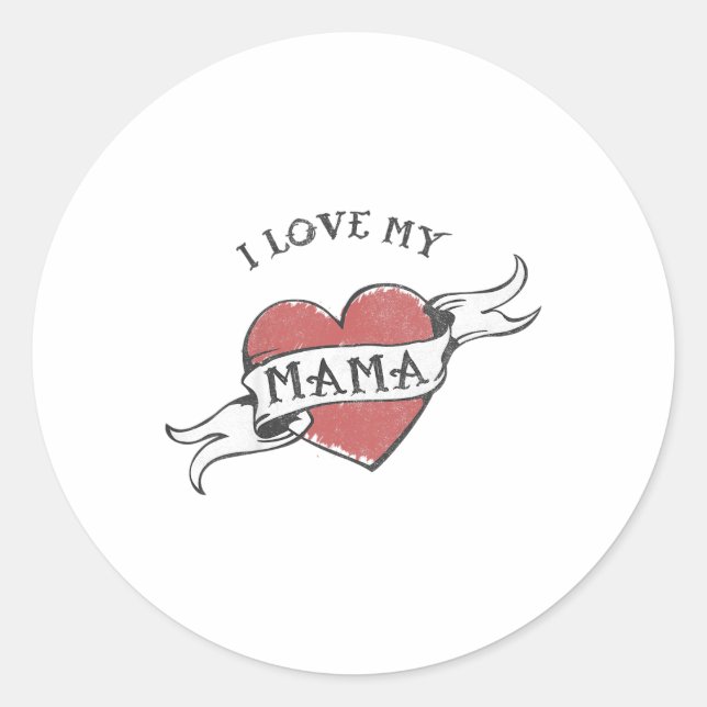 Kids I Love My Mama Heart Tattoo Mothers Day _1  Classic Round Sticker (Front)