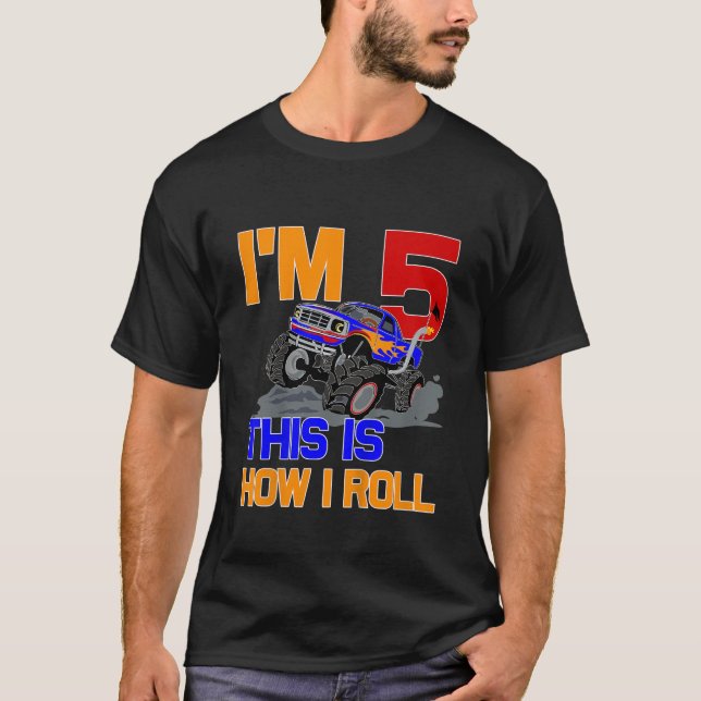 Kids I m 5 This Is How I Roll Funny Monster Truck  T-Shirt (Front)