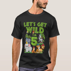 Kids I´m Wild And Five 5 Birthday 5 Year Old Birth T-Shirt