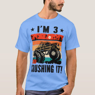 Kids I'm 3 and crushing it monster truck birthday T-Shirt