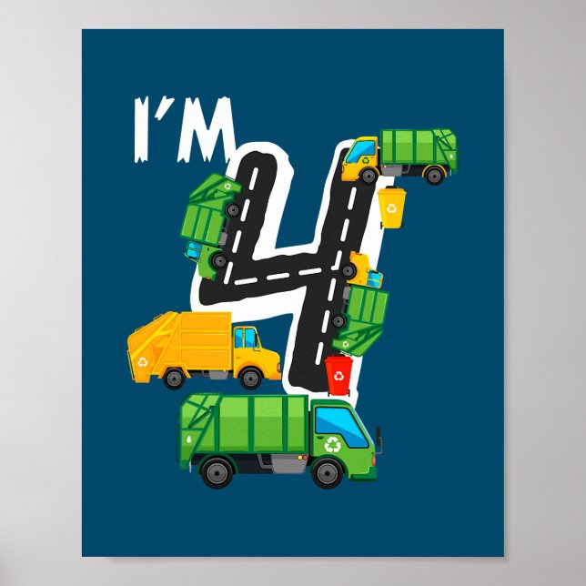 Kids I'm 4 Year Old Birthday Boy Garbage Truck Poster (Front)