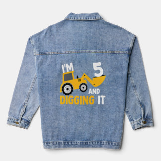 Kids I'm 5 And Digging It Construction Excavator 5 Denim Jacket