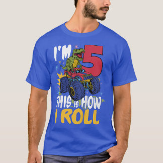 Kids I'm 5 This Is How I Roll Kid's Monster Truck  T-Shirt