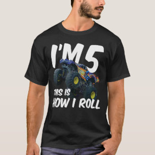 Kids I'm 5 This Is How I Roll Monster Truck 5th Bi T-Shirt