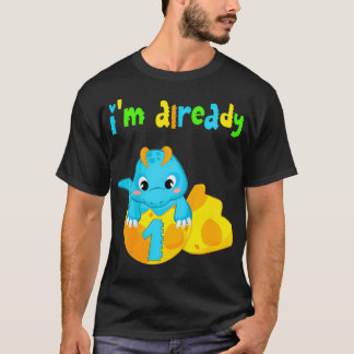 Kids i'm already 1 year old Dinosaur toys 1st birt T-Shirt
