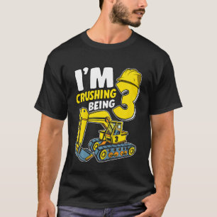Kids I'm Crushing Being 3 Years Boys Excavator 3rd T-Shirt