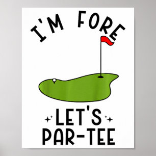 Kids I'm Fore Let's Par-tee Funny Golf Party Birth Poster