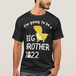 Kids I'm Going To Be A Big Brother 2022 Dinosaur P T-Shirt