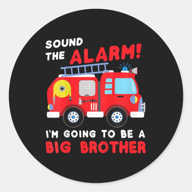 Kids Im going to be a big brother  Firetruck baby  Classic Round Sticker (Front)