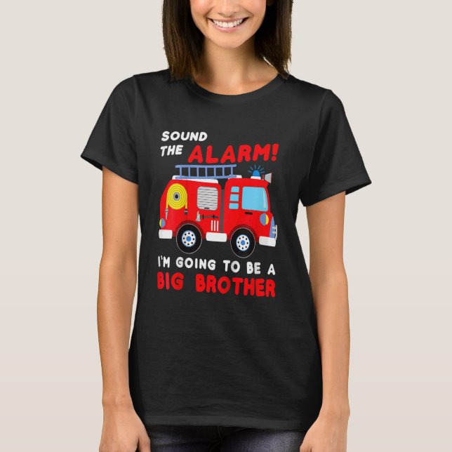 Kids Im going to be a big brother  Firetruck baby  T-Shirt (Front)