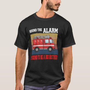 Kids Im going to be a big brother  Firetruck baby  T-Shirt