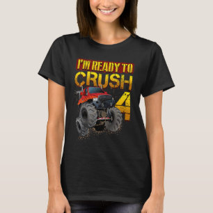 Kids I'm Going To Crush Being 4 Year Old 4th Birth T-Shirt