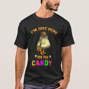 Kids Im Just Here For The Candy  Halloween Day Ide T-Shirt