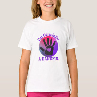 Kids I'm Officially A Handful Cute 5th Birthday  T-Shirt