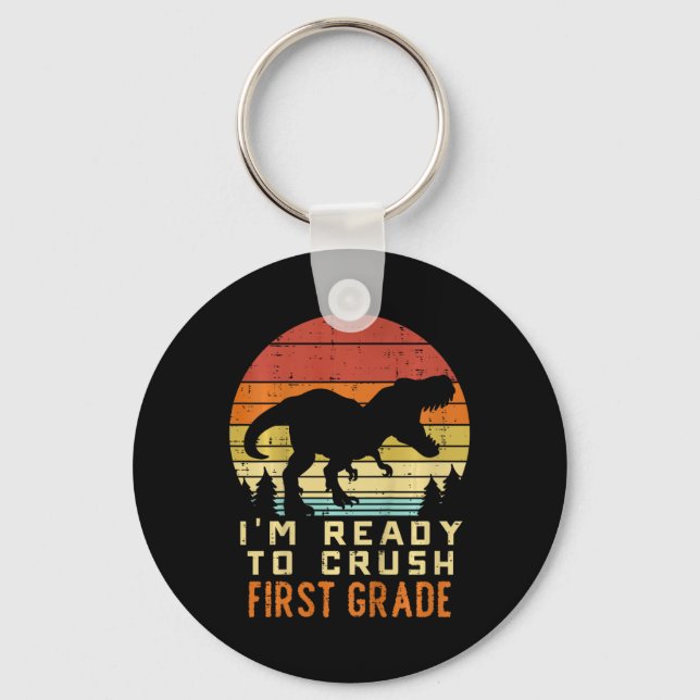 Kids Im Ready To Crush 1st Grade Dinosaur Ck To Sc Key Ring (Front)