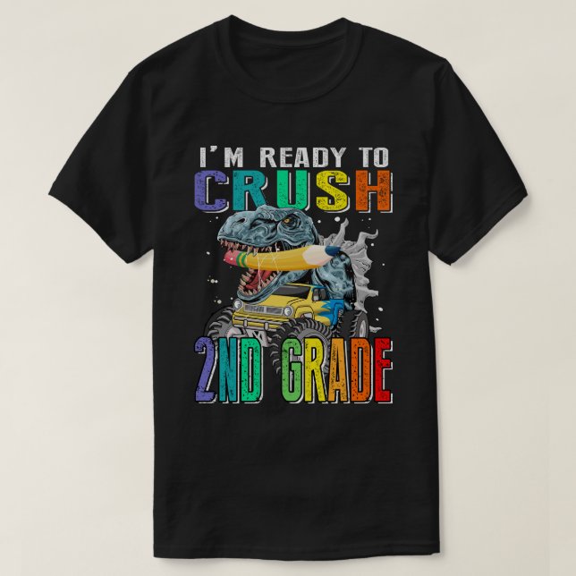 Kids I'm Ready To Crush 2ND grade Monster Truck Di T-Shirt (Design Front)