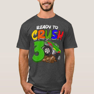 Kids I'm Ready To Crush 3 Monster Truck T-Rex Birt T-Shirt