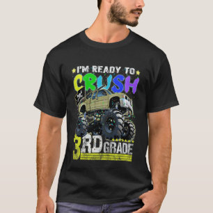 Kids I'm Ready To Crush 3rd Grade Monster Truck Ba T-Shirt