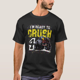 Kids I'm Ready to Crush 4 Monster Truck 4th Birthd T-Shirt