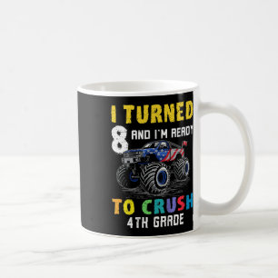 Kids Im Ready To Crush 4th Grade 8th Birthday Mons Coffee Mug
