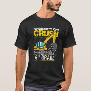 Kids I'm Ready To Crush 4th Grade Construction Veh T-Shirt