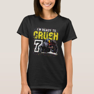 Kids I'm Ready to Crush 7 Monster Truck 7th Birthd T-Shirt