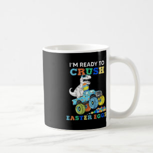Kids Im Ready To Crush Easter Eggs Monster Truck T Coffee Mug