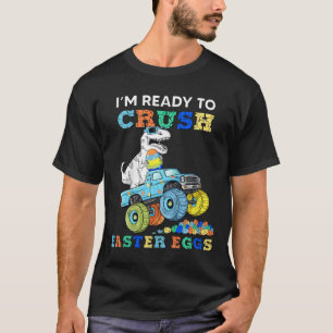 Kids Im Ready To Crush Easter Eggs Monster Truck T T-Shirt