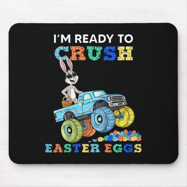 Kids Im Ready To Crush Easter Eggs Rabbit In A Mon Mouse Mat (Front)