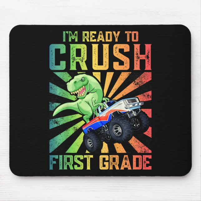 Kids I'm Ready To Crush First Grade Tee  Mouse Mat (Front)