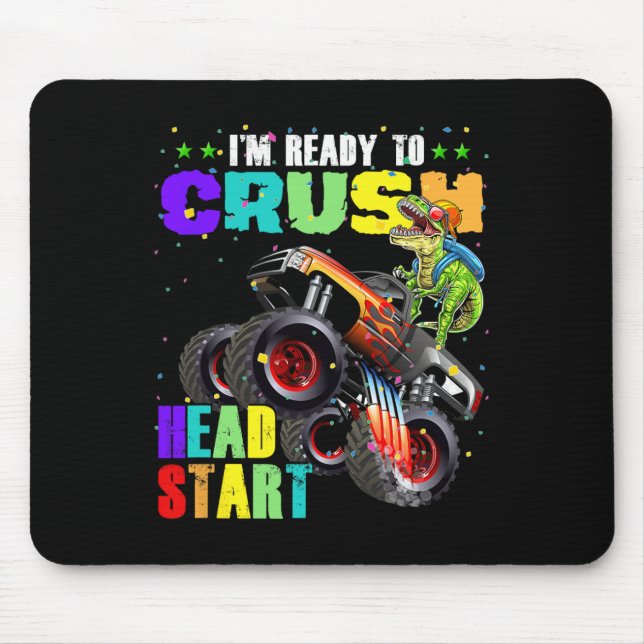 Kids I'm Ready To Crush Head Start Dinosaur Monste Mouse Mat (Front)