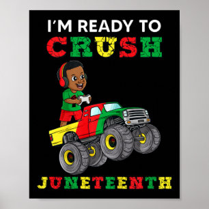 Kids I'm Ready To Crush Juneteenth Funny Gamer Boy Poster