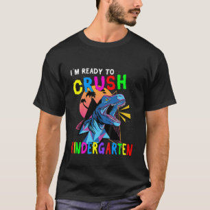 Kids I'm Ready To Crush Kindergarten Dabbing Dino T-Shirt