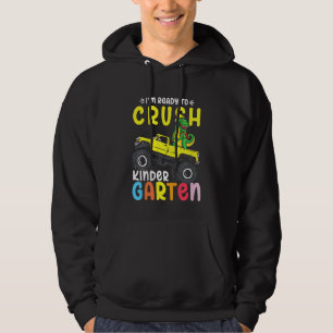 Kids I'm Ready To Crush Kindergarten Dino Monster Hoodie