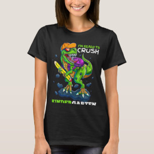 Kids I'm Ready To Crush Kindergarten Dinosaur Boys T-Shirt