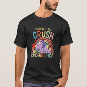 Kids I'm Ready To Crush Kindergarten Dinosaur Tric T-Shirt