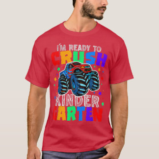 Kids I'm Ready To Crush Kindergarten Monster Truck T-Shirt