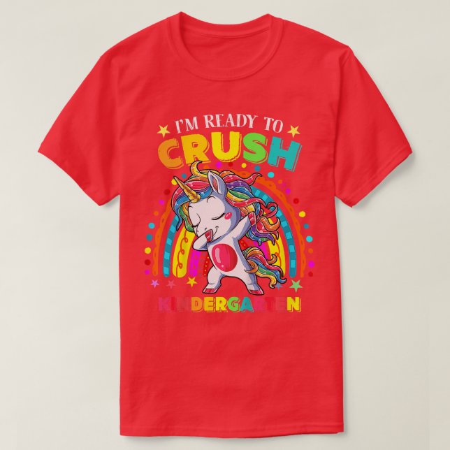 Kids I'm Ready To Crush Kindergarten Unicorn Back  T-Shirt (Design Front)