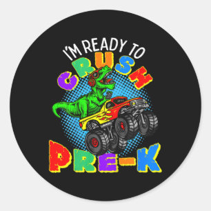 Kids I'm Ready to Crush Pre K Dinosaur Monster Tru Classic Round Sticker