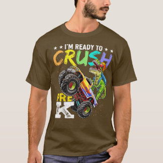 Kids I'm Ready to Crush Pre K Dinousar Truck Back  T-Shirt